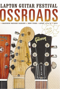 Crossroads Guitar Festival 2010 (2013) - Poster / Capa / Cartaz - Oficial 1