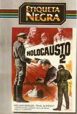 Poster 5 de Filme Holocaust 2 (1980)