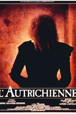 A Austríaca (L'Autrichienne)