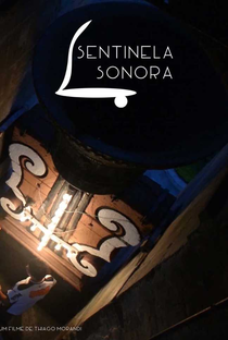 Sentinela Sonora - Poster / Capa / Cartaz - Oficial 1