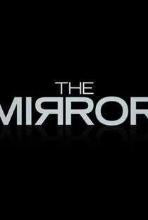 The Mirror - Poster / Capa / Cartaz - Oficial 1