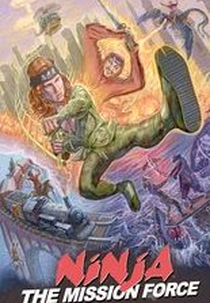Ninja a Força da Missão (2ª Temporada) (Ninja the Mission Force (Season 2))