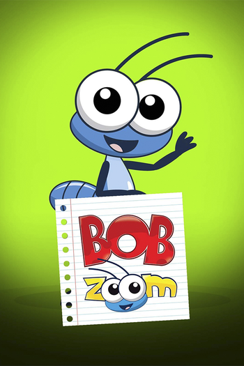 Poster de Franquia Bob Zoom (2012)