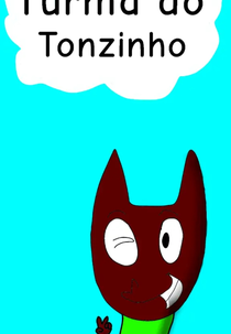 Turma do Tonzinho (Turma do Tonzinho)