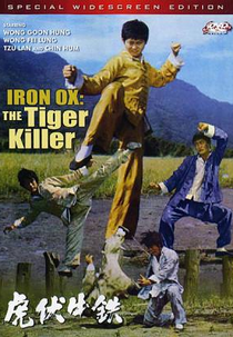 Iron Ox, the Tiger's Killer (Tie nu fu hu)