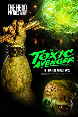 Poster 2 de Filme The Toxic Avenger (2023)