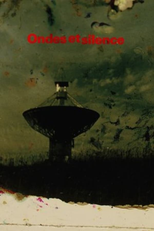 Quiet Zone (Ondes et silence)