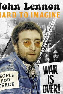 John Lennon - Hard to Imagine - Poster / Capa / Cartaz - Oficial 1