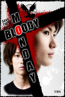 Bloody Monday (1ª Temporada) - Poster / Capa / Cartaz - Oficial 5
