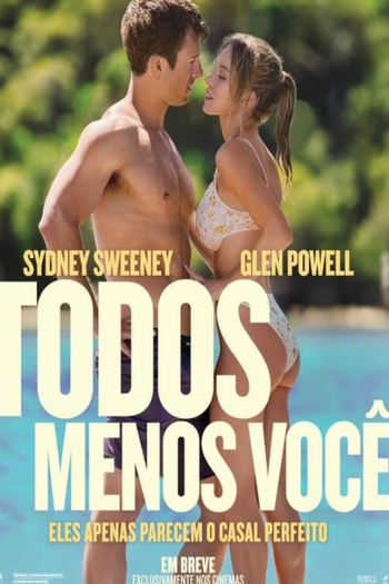  de Filme Todos Menos Você (2023)