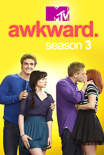 Awkward. (3ª Temporada) - Poster / Capa / Cartaz - Oficial 2