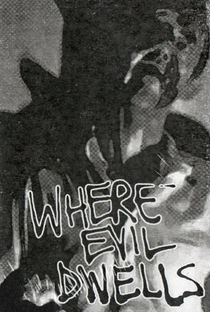 Where Evil Dwells - Poster / Capa / Cartaz - Oficial 1