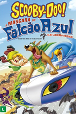 Scooby-Doo!: A Máscara do Falcão Azul (Scooby-Doo!: Mask of the Blue Falcon)