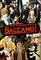 Baccano! (バッカーノ!)