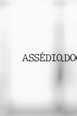 Assédio.Doc (Assédio.Doc)