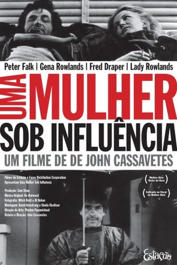  de Filme Uma Mulher Sob Influência (1974)