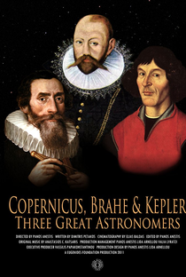 Copérnico, Brahe & Kepler: Três Grandes Astrônomos - Poster / Capa / Cartaz - Oficial 1