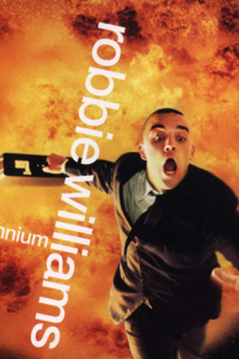 Poster de Curta Robbie Williams: Millennium (1998)