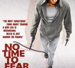 No Time to Fear