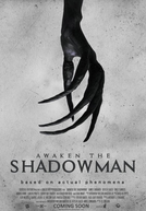 O Despertar das Sombras (Awaken The Shadowman)