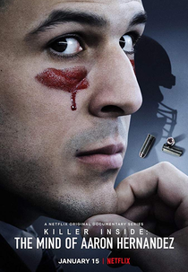 A Mente do Assassino: Aaron Hernandez (Killer Inside: The Mind of Aaron Hernandez)