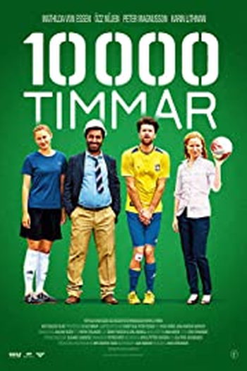 Poster de Filme 10 000 timmar (2014)