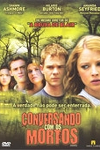  de Filme Conversando com os Mortos (2008)