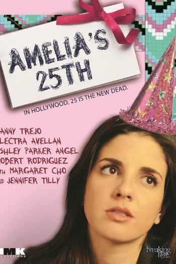  de Filme Amelia's 25th (2013)