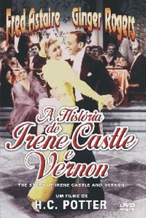 A História de Irene Castle e Vernon - Poster / Capa / Cartaz - Oficial 2