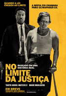 No Limite da Justiça