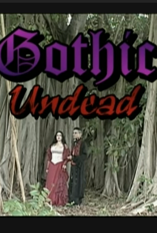 Poster 1 de Curta Gothic Undead (1999)