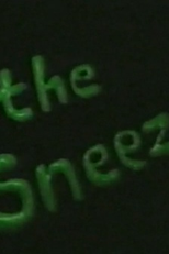 The Sneeze (The Sneeze)