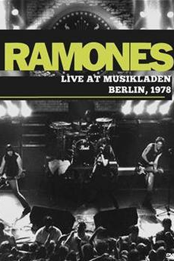 Poster de Filme Ramones - Live At Musikladen Berlin (1978)