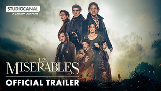 Trailer: LES MISÉRABLES | Official Trailer | STUDIOCANAL