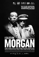 I Called Him Morgan (I Called Him Morgan)