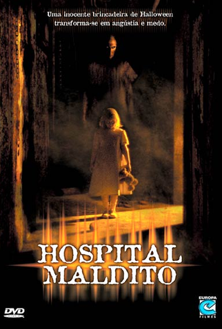 Poster 2 de Filme Hospital Maldito (2005)
