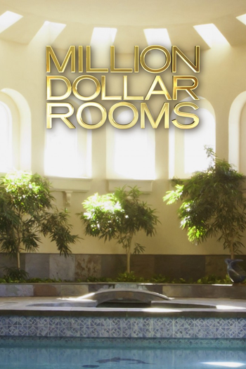 Poster de Franquia Million Dollar Rooms (2010)
