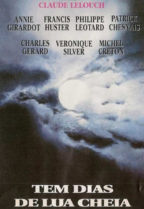 Tem Dias de Lua Cheia (Il y a des jours... et des lunes)