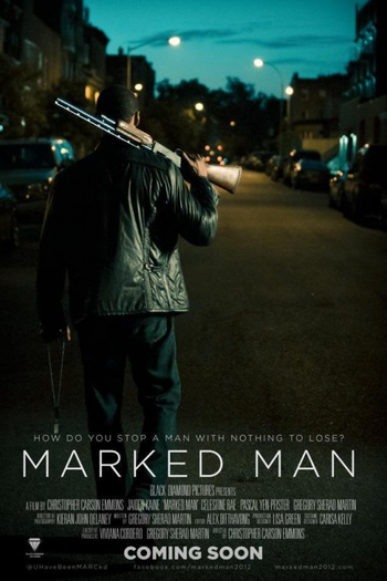 Poster de Filme Marked Man (2012)