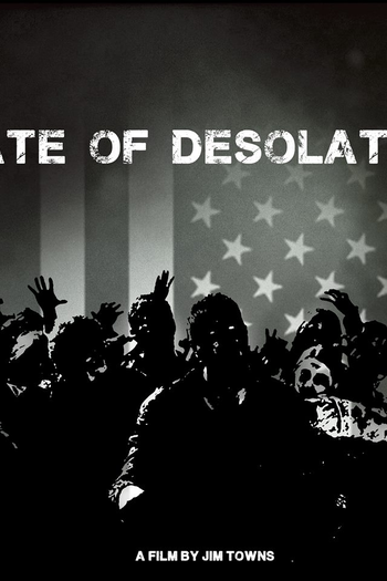  de Filme State of Desolation (2021)