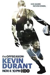 Baixa Temporada: Kevin Durant - Poster / Capa / Cartaz - Oficial 1