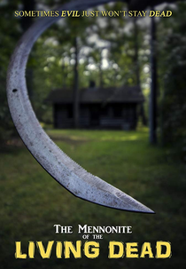 The Mennonite of the Living Dead (The Mennonite of the Living Dead)