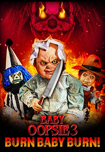Baby Oopsie 3: Burn Baby Burn (Baby Oopsie 3: Burn Baby Burn)