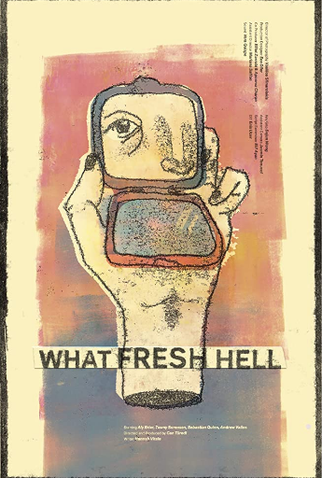 Poster 1 de Curta What Fresh Hell (2016)
