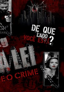 A Lei e o Crime (A Lei e o Crime)