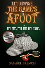 The Game's Afoot, or Holmes for the Holidays (Play) (The Game's Afoot, or Holmes for the Holidays (Play))