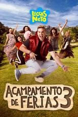 Luccas Neto em: Acampamento de Férias 3 (Luccas Neto em: Acampamento de Férias 3)
