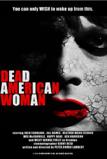 Dead American Woman - Poster / Capa / Cartaz - Oficial 1