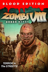 Zombi VIII: Urban Decay (Zombi VIII: Urban Decay)