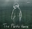 A Casa de Plástico